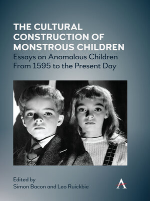 cover image of The Cultural Construction of Monstrous Children